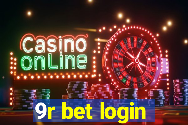 9r bet login